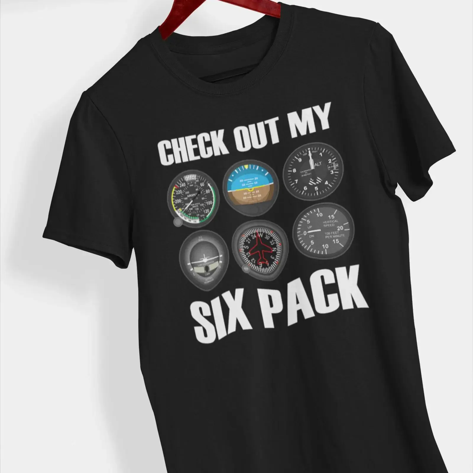 Check Out My Six Pack Aviation T Shirt Funny Pilot with Cockpit Instrument Panel for Flight Sim Aircraft Fans vintage Washed