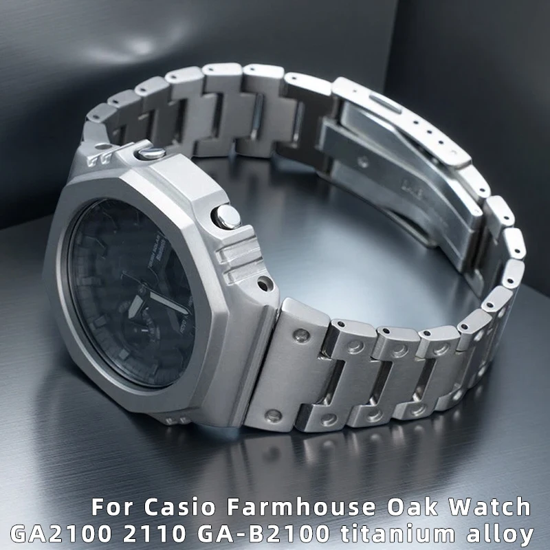 

Ремешок для часов из титанового сплава для Casio Farmhouse Oak GA2100 GA2110 GA-B2100, модифицированные аксессуары для походов и активного отдыха