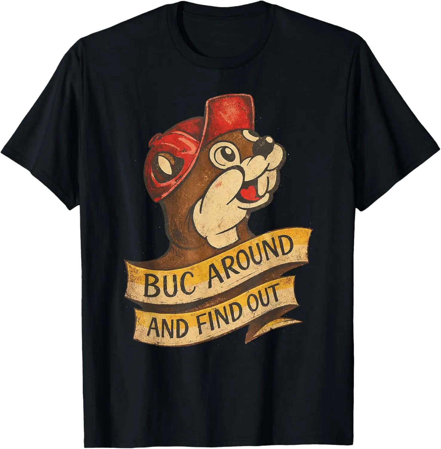 BUC Around And Find Out Vintage Funny T-Shirt 100% Cotton Trendy Y2K Short-Sleeve Tee – Soft, Quick-Drying, & Moisture-Wicking;