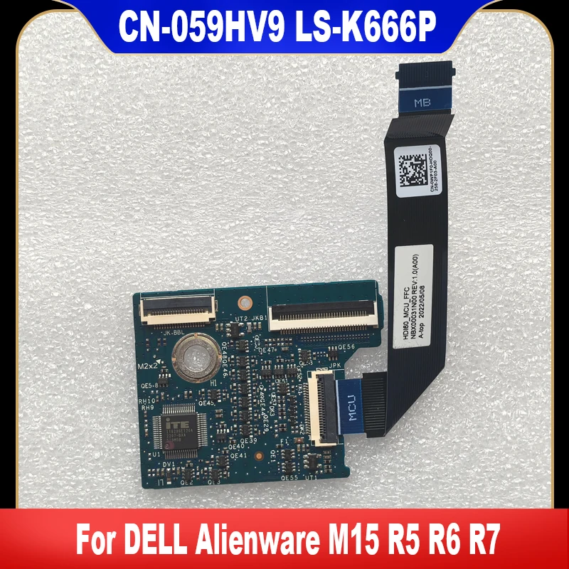 

059HV9 LS-K666P New Original For Dell Alienware M15 R5 R6 R7 Keyboard Connect Board CN-059HV9 59HV9 High Quality Fast Ship