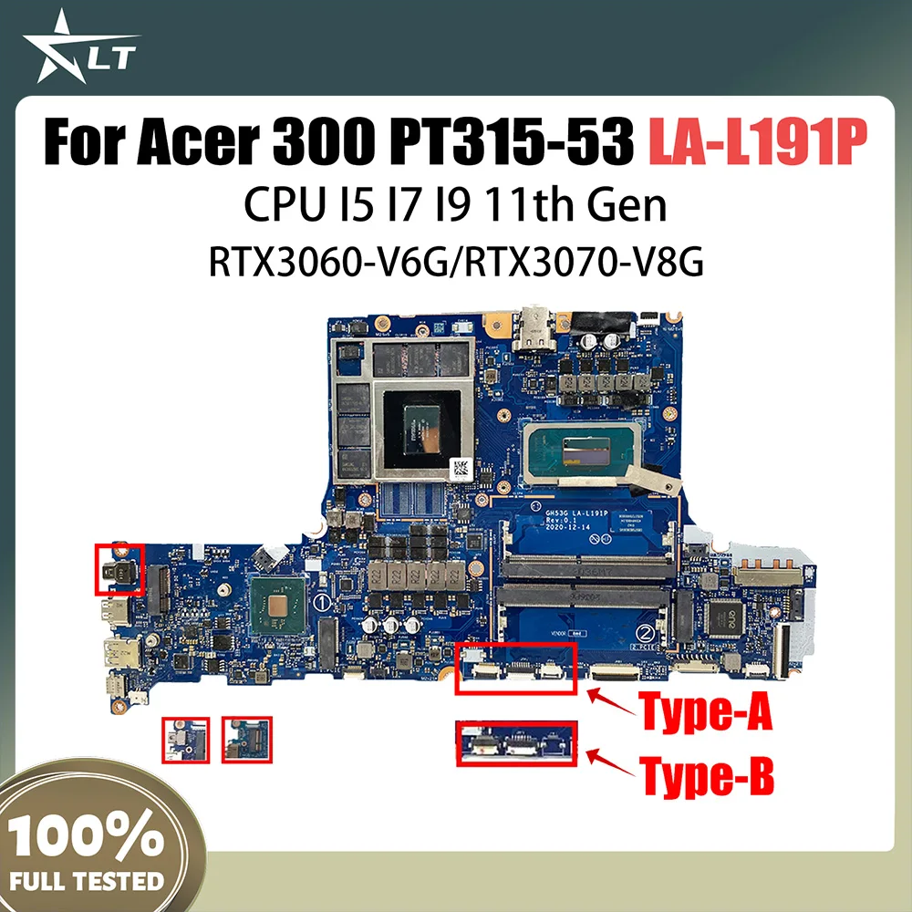 

LA-L191P Mainboard For Acer 300 PT315-53 Laptop Motherboard With I5 11th Gen CPU RTX3060-6G 100% test