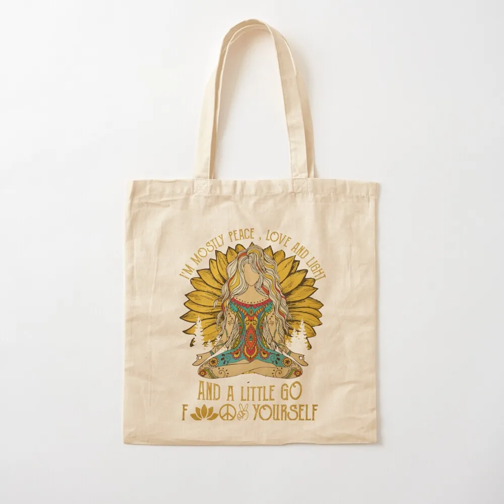 I'm Mostly Peace Love And Light And A Little Go Tote Bag Portable shopping bag cute tote bag Eco Cloth bags