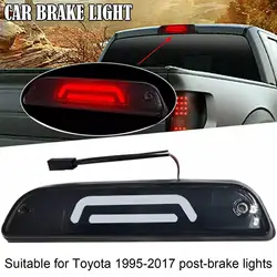 LED Smoke Third 3rd Brake Light Tail Rear Cargo Lamp For Toyota TACOMA 1995-2017 Car Lights Tail Light Rear Stop Lamp