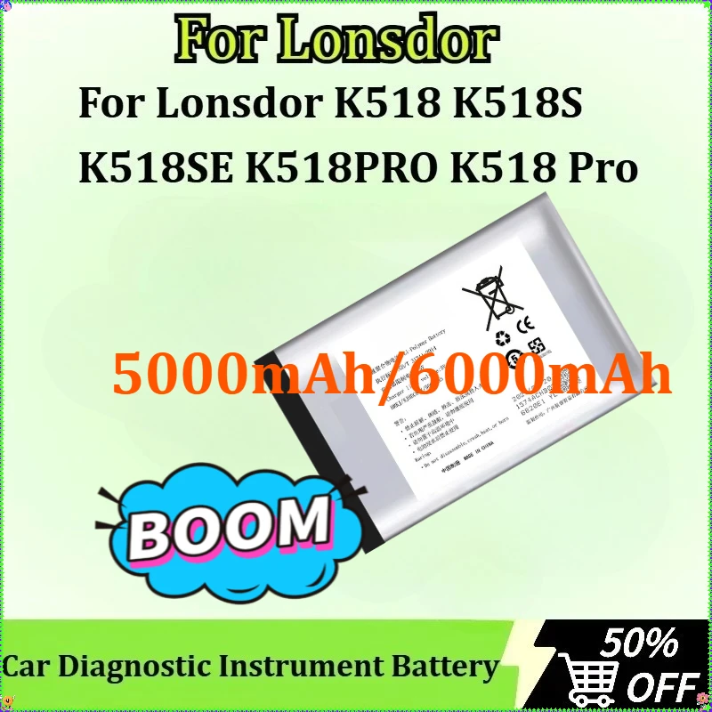 

New Car Diagnostic Instrument Battery for Lonsdor K518 K518S K518SE K518PRO K518 Pro 5V 5000mAh/6000mAh Battery