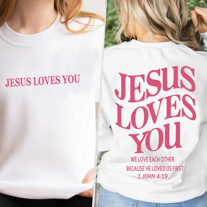 Jesus Loves You Christian Sweatshirt Women Pullover Bible Verse Graphic Hoodie Harajuku Streetwear Long Sleeve God Faith Clothes