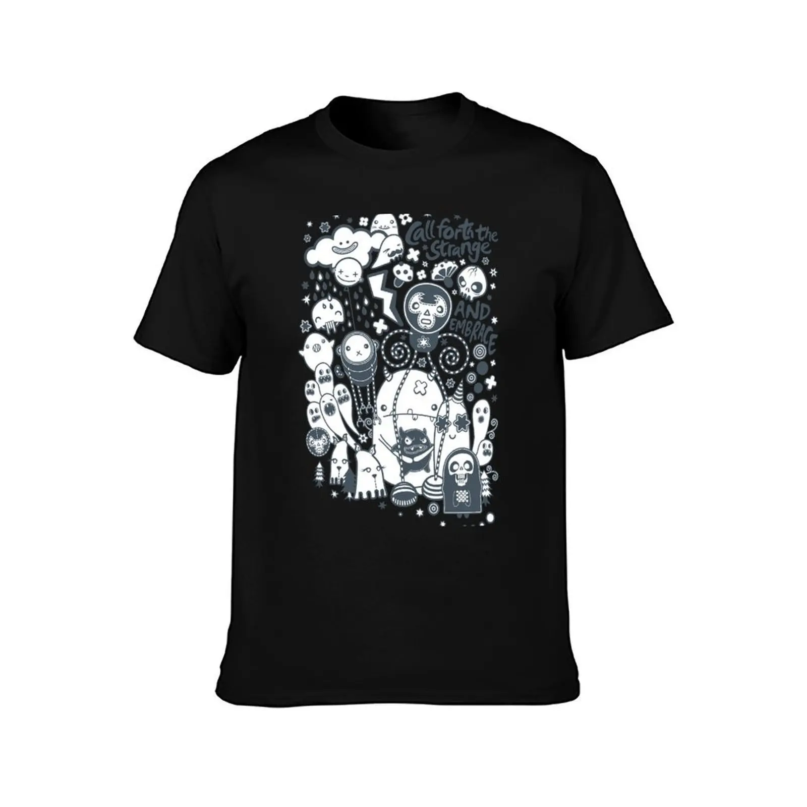 Call forth the strange and embrace T-Shirt Lightweight Print T-Shirt