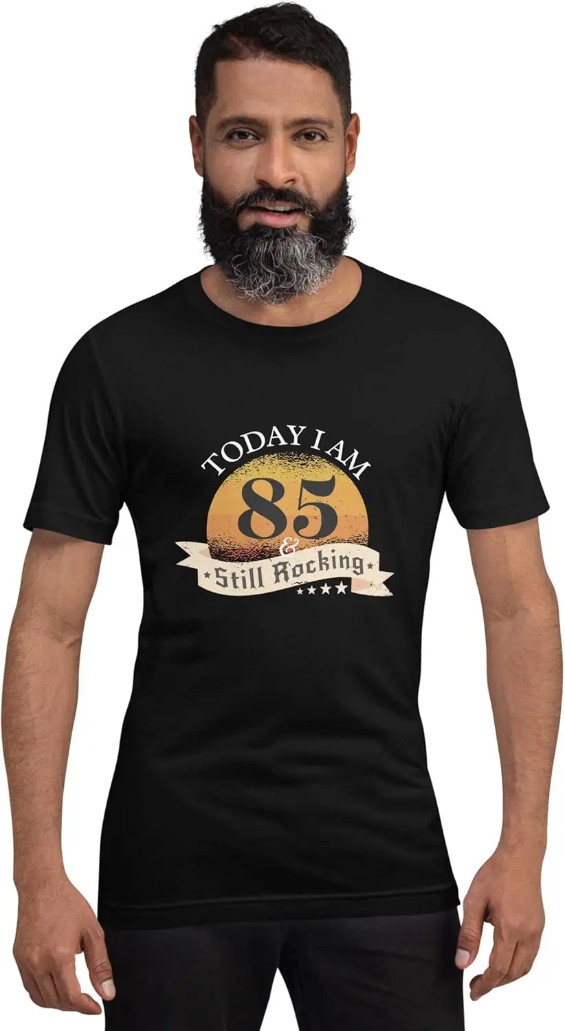 85th Birthday T-Shirt | Today I am 85 & Still Rocking | Cotton Unisex Tshirt