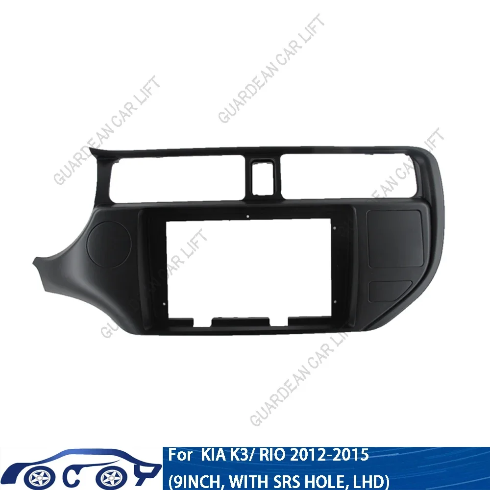 

9INCH Car Radio Fascias For KIA RIO KIA K3 2012-2015 Android Stereo Frame Player 2 Din Head Unit Panel Dash Trim