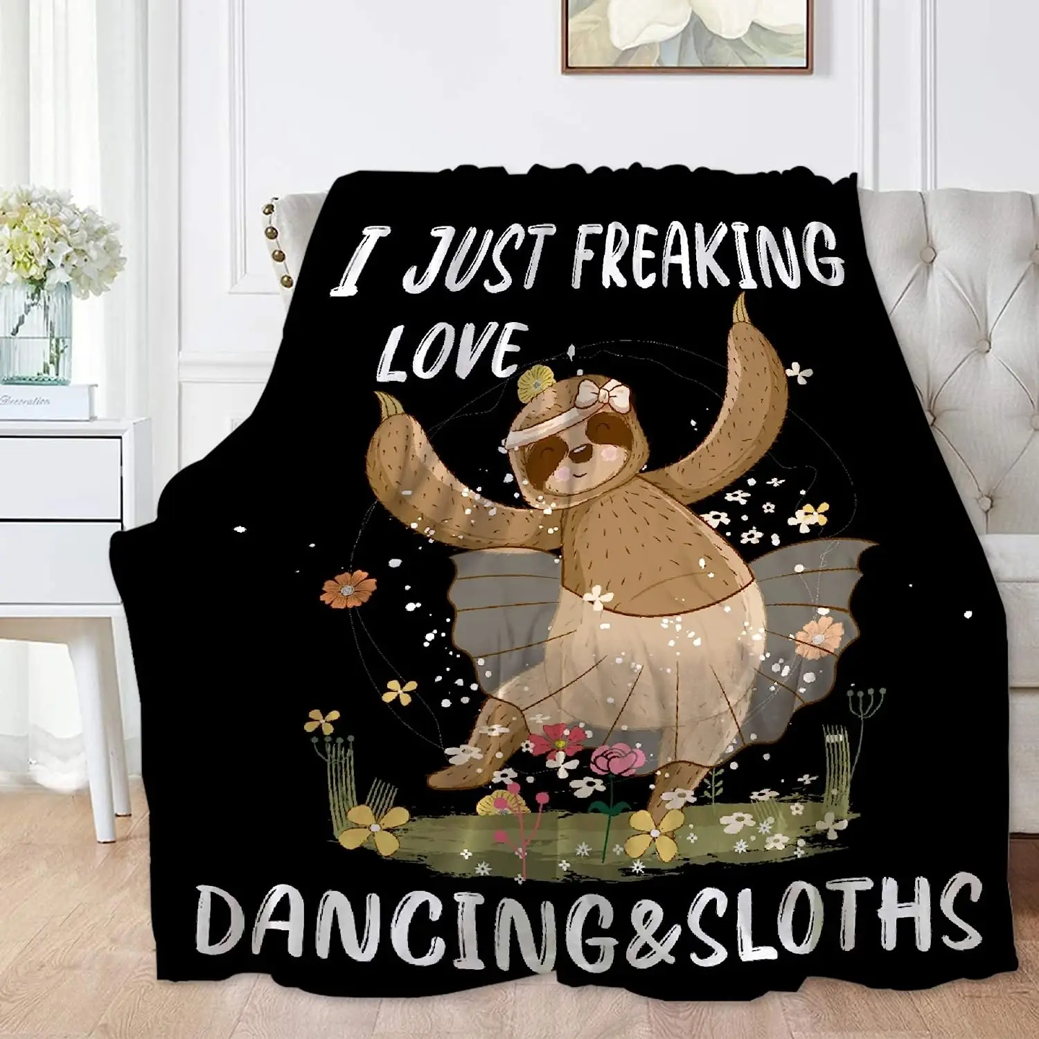 I Just Freaking Love Dancing and Sloths Blanket Print Soft Lightweight Warm Cozy Plush for Bedding Couch Practical Gift