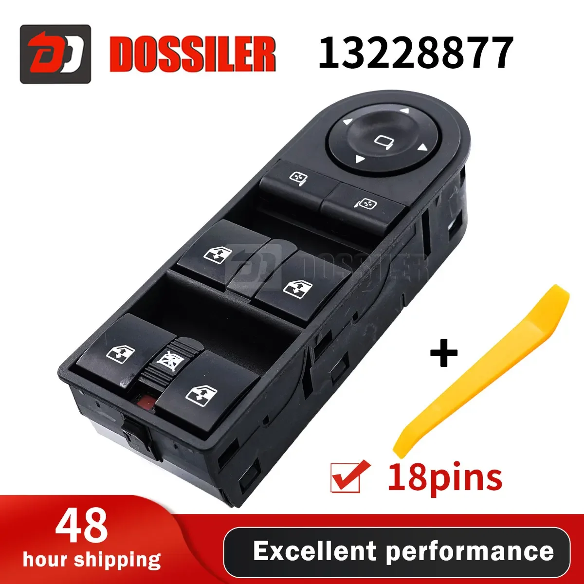 

13228877 Dossiler Electric Power Window Master Control Switch For Vauxhall For Opel Astra H Zafira 13228699 13228877 18 Pins