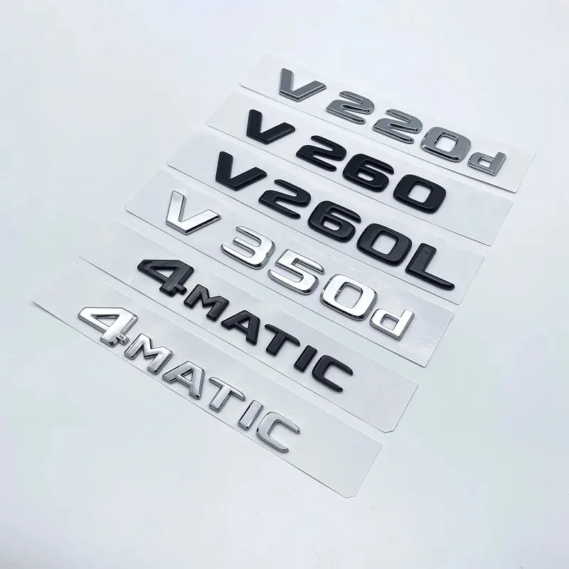 

3D буквы V260L V220d V250d V300d Эмблема ночного видения для Mercedes Benz V W447 Автомобильный значок на крыло Багажник Табличка с логотипом Наклейка