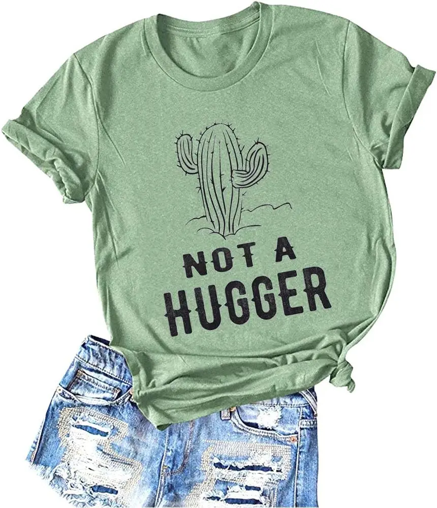 YourTops Women Not A Hugger T-Shirt Cactus Shirt New Fashion Top Tees