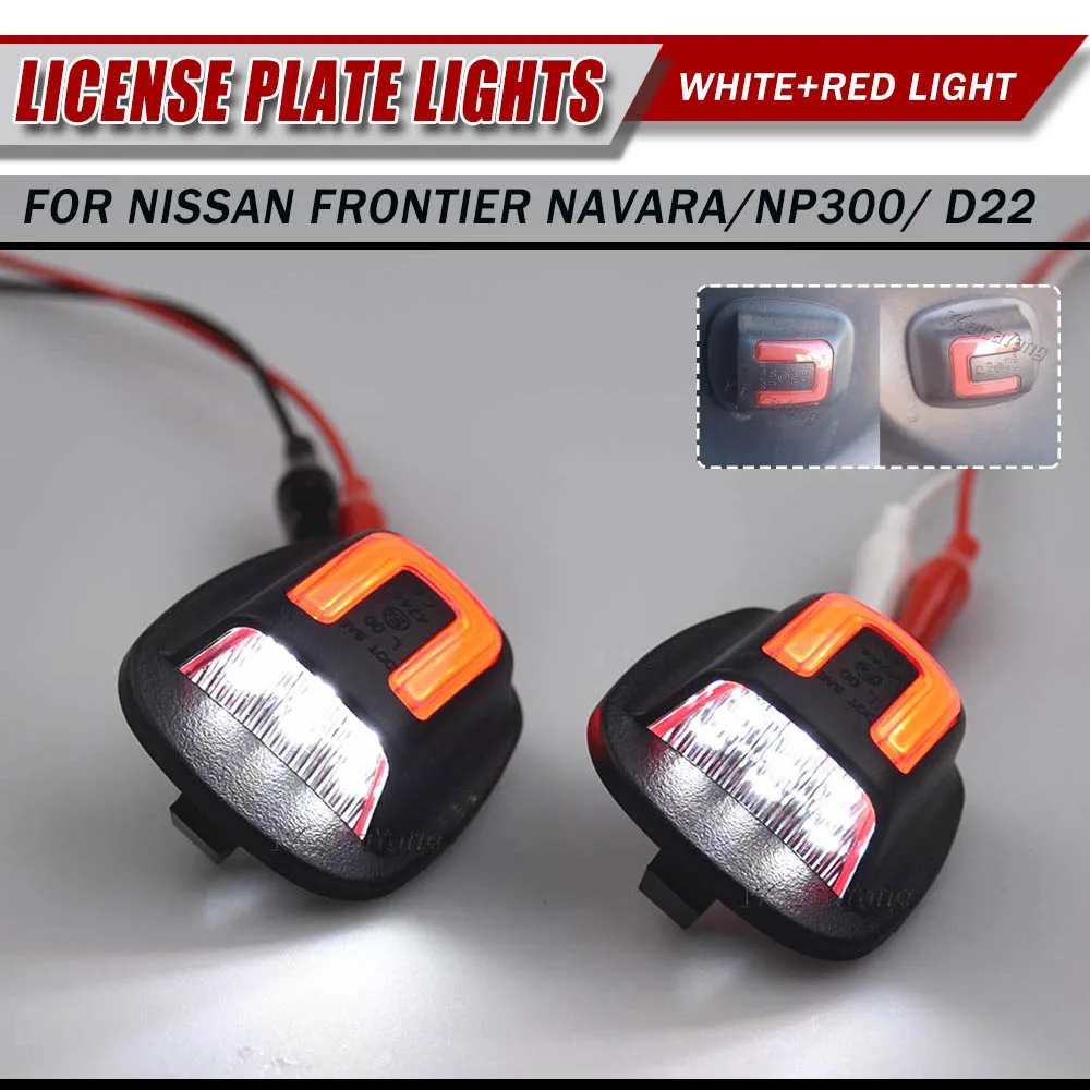 ضوء لوحة ترخيص LED لنيسان إكستيرا (رونيز) WD22 لفرونتير نافارا/NP300/ D22 2 قطعة مصابيح لوحة أرقام بيضاء حمراء