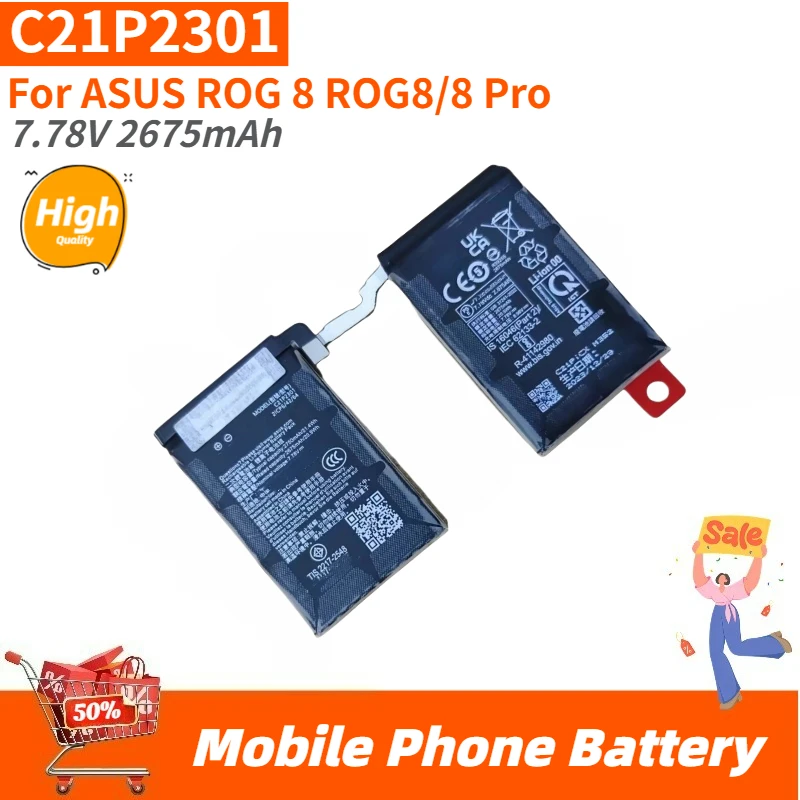 

Высококачественная батарея C21P2301 7,78 В 2675 мАч для мобильного телефона ASUS ROG 8 ROG8/8 Pro, новая сменная батарея