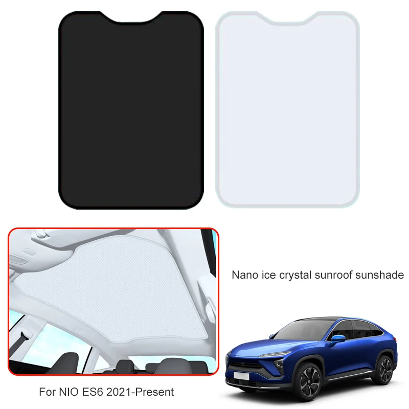 

Car Upgrade Ice Cloth Buckle Sun Shades Glass Roof Sunshade Heat Insulation Sunroof Skylight UV Accessory For NIO EC6 2021-2025