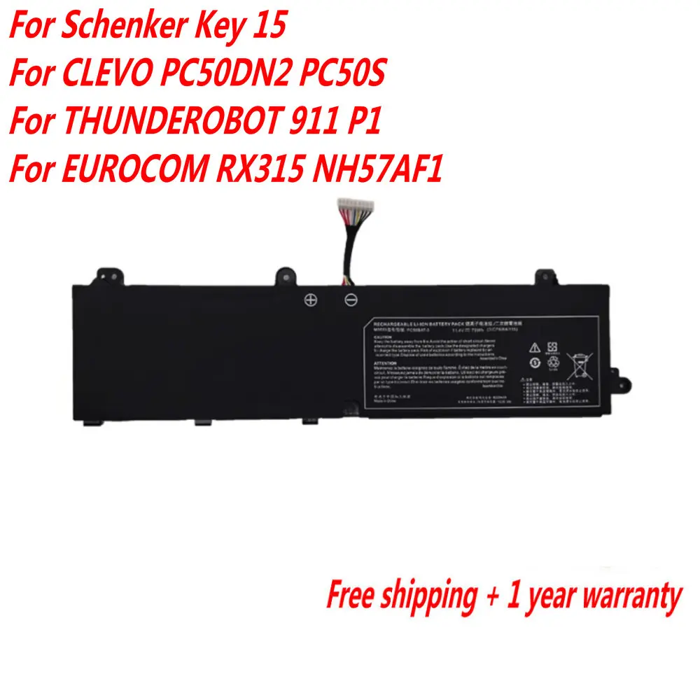 

11.4V 73Wh PC50BAT-3 For Schenker Key 15 For CLEVO PC50DN2 PC50S For THUNDEROBOT 911 P1 For EUROCOM RX315 NH57AF1