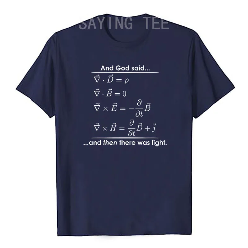 God Said Let There Be Light Funny Graphic Novelty T-Shirt for Math Teacher Graphic Tee Humorous Letters Printed Sarcasm Outfits