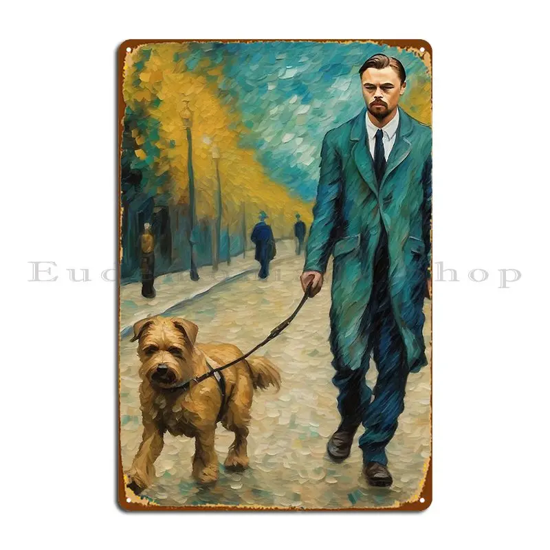 The Tender Side Of Leonardo Di Caprio Walking With His Dog Metal Plaque Poster Customized Bar Wall Mural Garage Wall Plaque