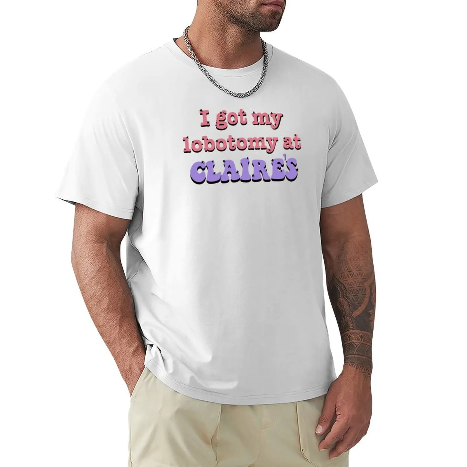 

I got My lobotomy at claires T-Shirt Blouse anime clothes blanks plain white t shirts men