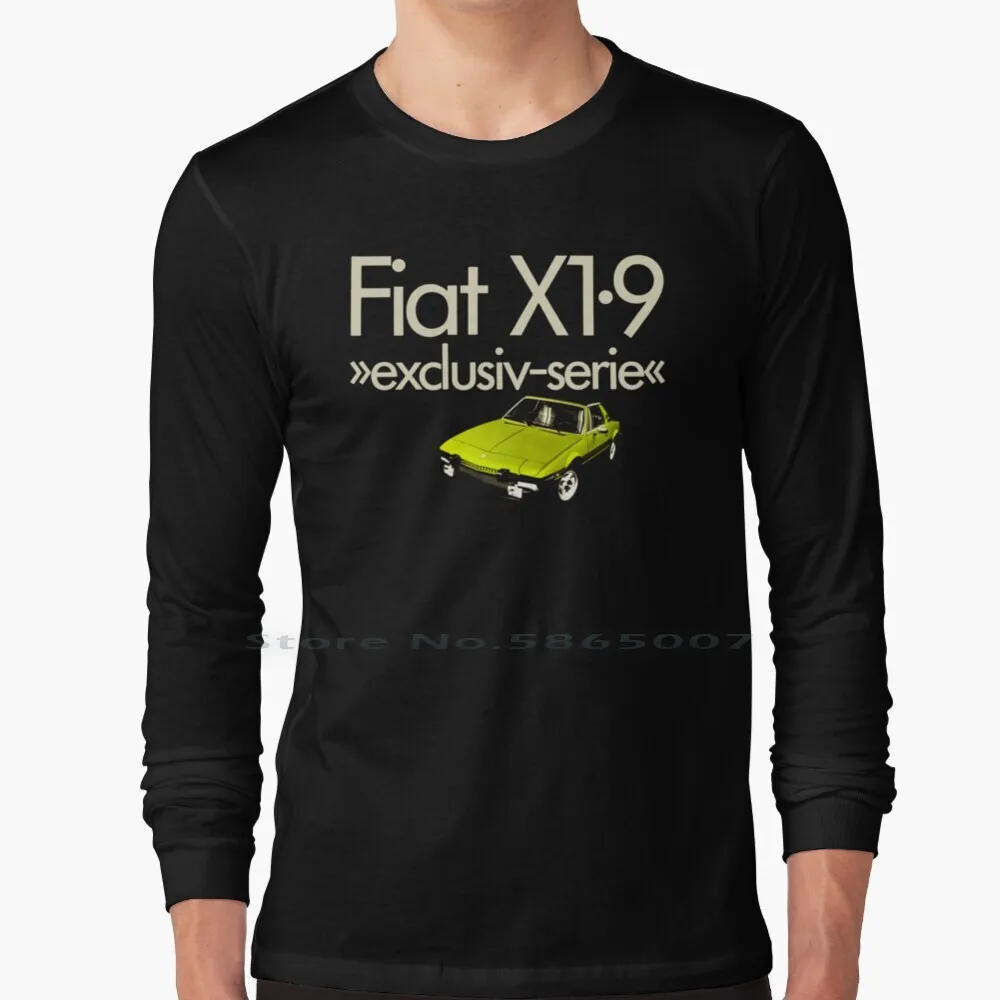 Fiat X1 / 9 100% Cotton Long Sleeve T Shirt X1 9 X19 Italian Fiat 128 1970s 1980s Bertone Mx5 Miata Dad Mum Fathers Day Mothers