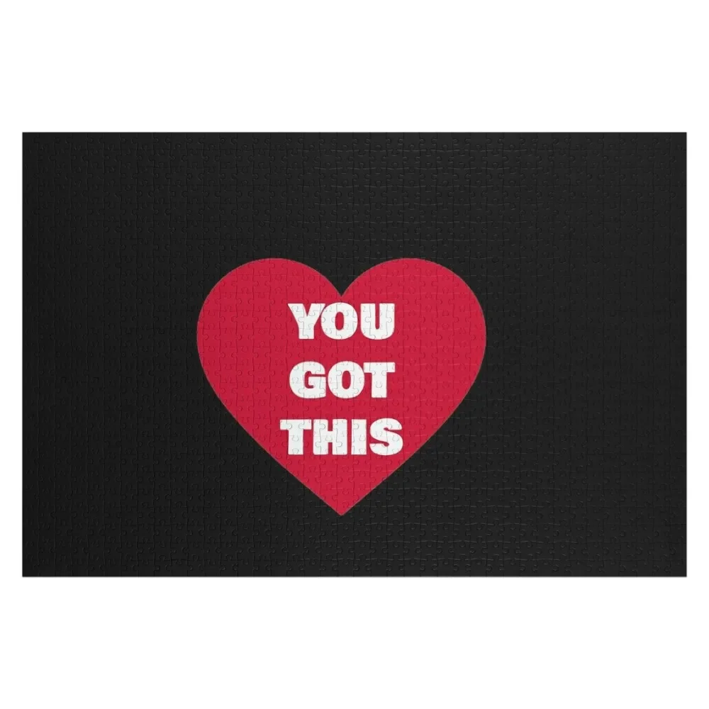 

You Got This Heart Funny Gifts Jigsaw Puzzle Custom Jigsaw Custom Customizable Gift Customizeds For Kids Puzzle