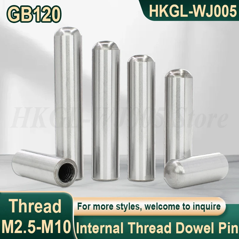 

M2.5-M10 40RC Internal Thread Cylindrical Pin Round Head Dowel Pin Locating Pin Hollow Positioning Pin Fixing Pin GB120