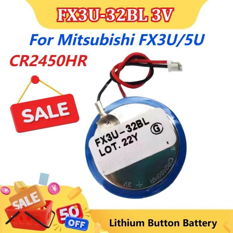 

CR2450HR FX3U-32BL 3V Lithium Button Battery for Mitsubishi FX3U/5U Series PLC with Round Hole 1.5mm or Square Hole 1.25mm Plug