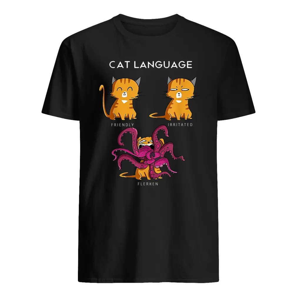 Funny Cat Language Friendly Irritated Flerken Goose Mens T-Shirt. Summer Cotton Short Sleeve O-Neck Unisex T Shirt New S-3XL