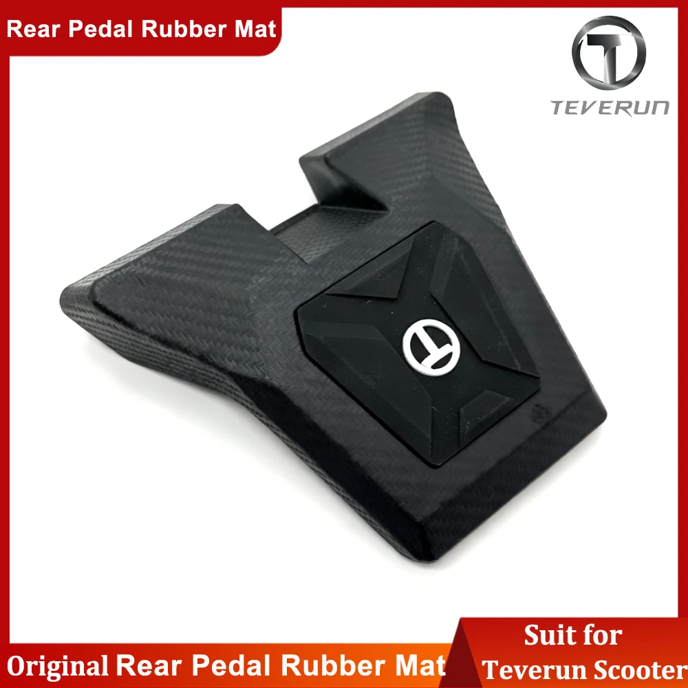 

Original Teverun Blade GT II Rear Pedal Rubber Mat for APP Teverun Fighter Mini Pro E-Scooter Blade Mini Ultra/Pro Part
