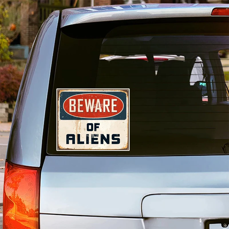 Funny Caution Sticker Beware of Aliens Car Stickers Motorcycle Vinyl Decal Waterproof Windshield Auto Accessories #S90429