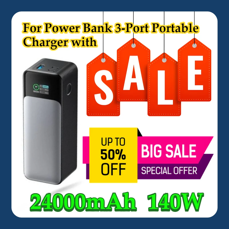 

For Power Bank 24000mAh 3-Port Portable Charger with 140W