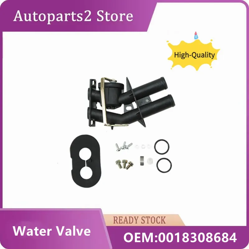 

Auto Parts Heater Exchanger valve for 0018308684 Sprinter 901 902 903 904 Heater Valve Coolant Control Valve