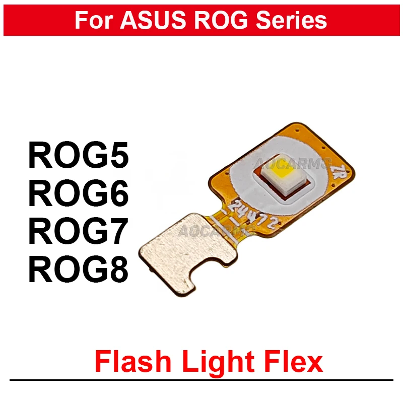 For ASUS ROG Phone 8 5 6 7 ROG7 Rog6 ROG5 ZS673KS Rog8 Flash Light Sensor Flex Cable Repair Replacement Parts