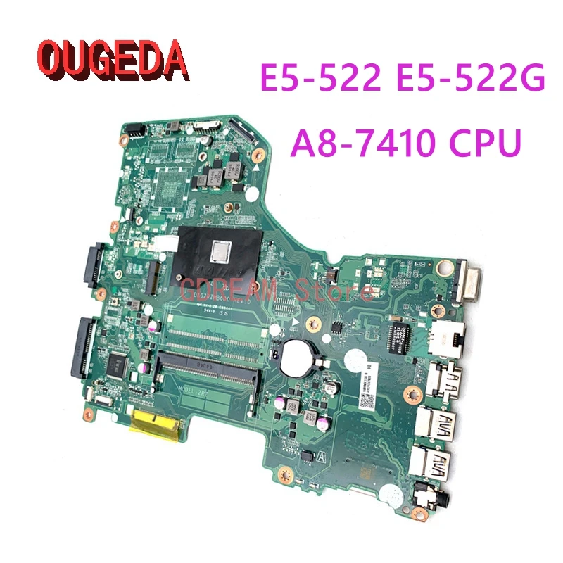 OUGEDA DA0ZRZMB6D0 NB.MWK11.001 NBMWK11001 main board FOR Acer Aspire E5-522 E5-522G laptop Motherboard A8-7410 CPU full tested