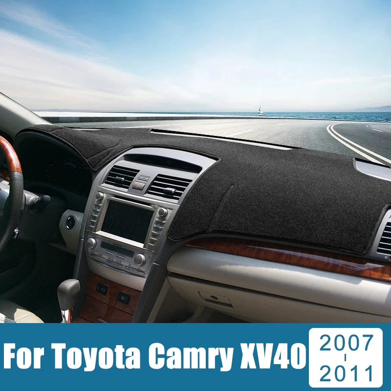 

For Toyota Camry 40 XV40 2007 2008 2009 2010 2011 Car Dashboard Cover Avoid Light Sun Shade Pad Anti-UV Carpets Non-Slip Mats