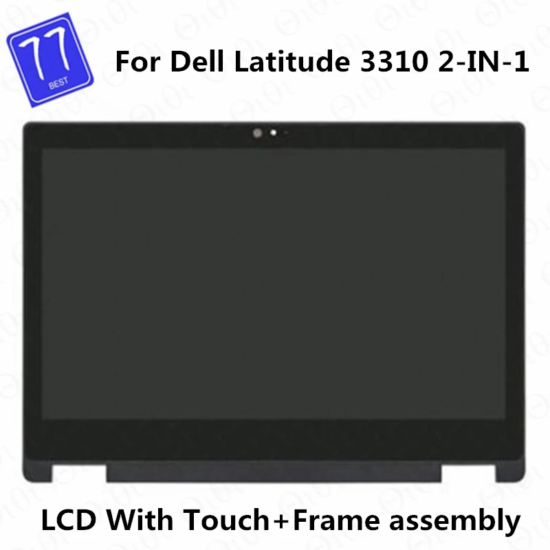 

For Dell Latitude 3310 2-IN-1 13.3 inch LCD Touch Screen Assembly Laptop Display IPS Panel FHD 1920x1080 60Hz EDP 40pins