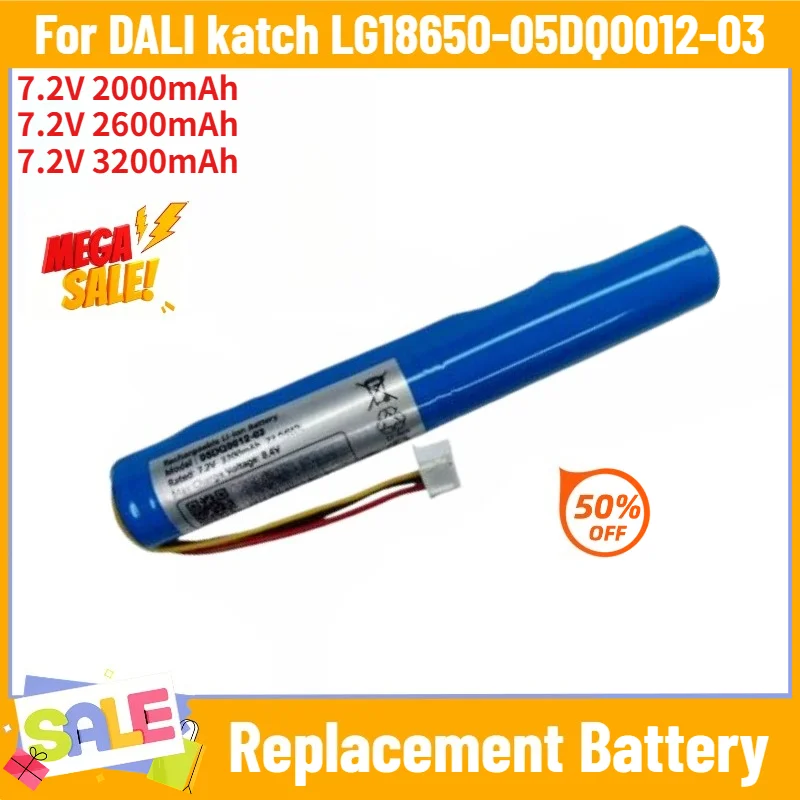 7.2V 2000mAh 2600mAh 3200mAh Battery for DALI katch LG18650-05DQ0012-03 High Quality Replacement Battery