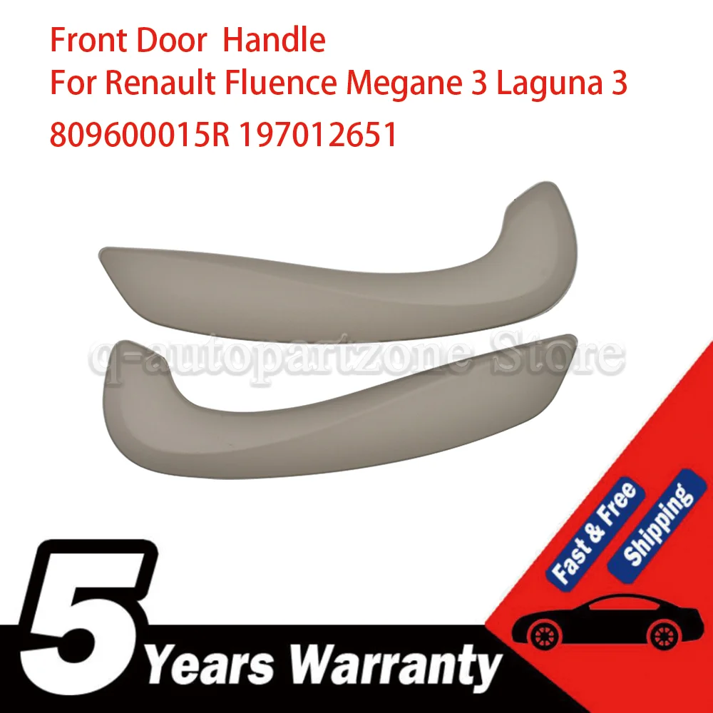 

Front Door Inner Door Handle Cover 809600015R 197012651 For Renault Megane 3 MK3 Fluence 2008-2016 Right Left