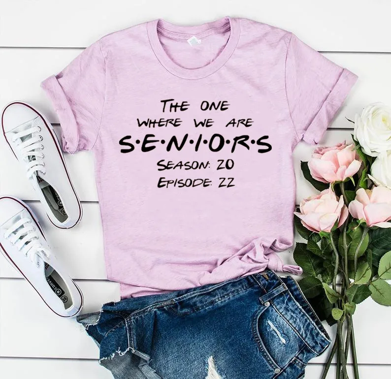 

Friends Senior 2022 Shirt Class Of Graduation Senior Grad Senior Gift 100% cotton Female Shirt Short Sleeve Top Tees Streetwear