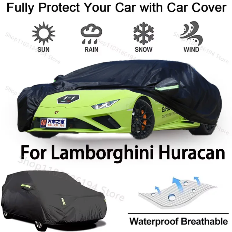 

Full Car Cover For Lamborghini Huracán Outdoor Protective Snowproof, Sunshield, Waterproof and Dustproof Automobile Accessories