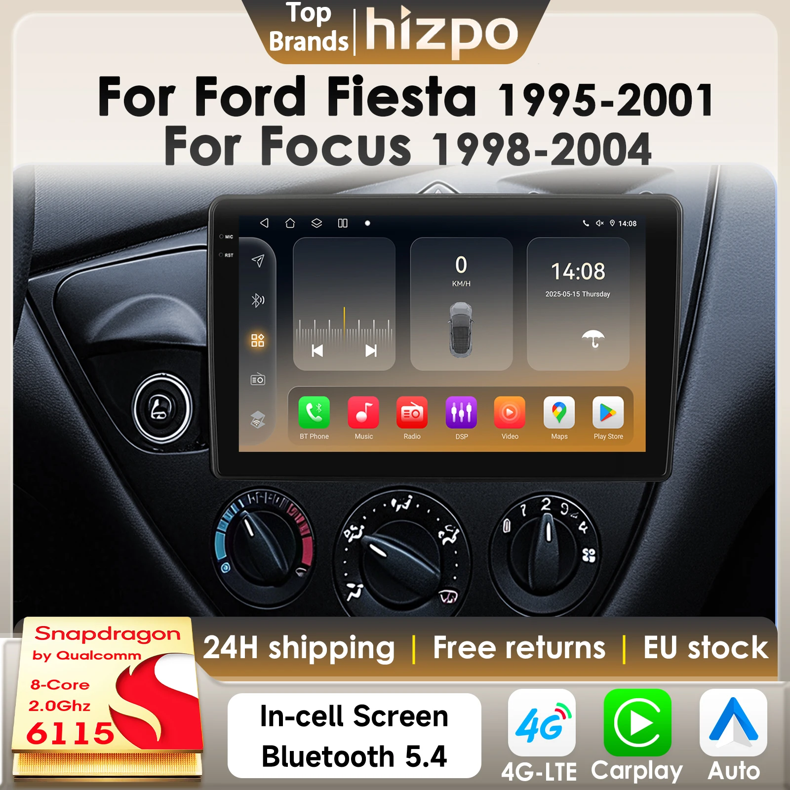 Hizpo 8Core Android 14 Intelligentes Autoradio für Ford Fiesta 1995–2001 Focus MK1 CarPlay 4G BT5.4 GPS von Qualcomm Snapdragon6115