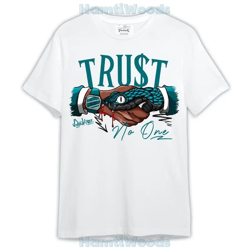 

Dunkare Shirt Streetwear Snake Trust No One, 4 Oxidized Green T-Shirt, To Match Sneaker Oxidized Green 4s Graphic Tee 1104 NCT