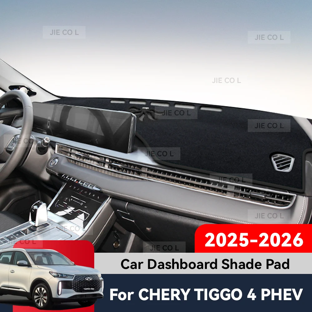 For CHERY TIGGO 4 PHEV 2025 2026 Car Dashboard Cover Sun Shade Mat Anti-slip Carpet Pad Light-proof Pad Protect Accessories