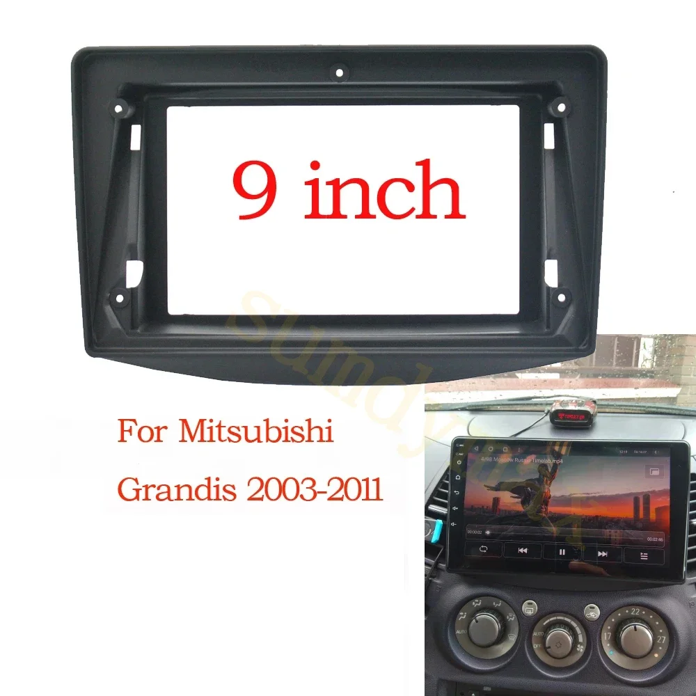 9 inch big screen 2 Din android Car Radio Fascia Frame for MITSUBISHI GRANDIS 2003-2011 car panel Dash Mount Kit