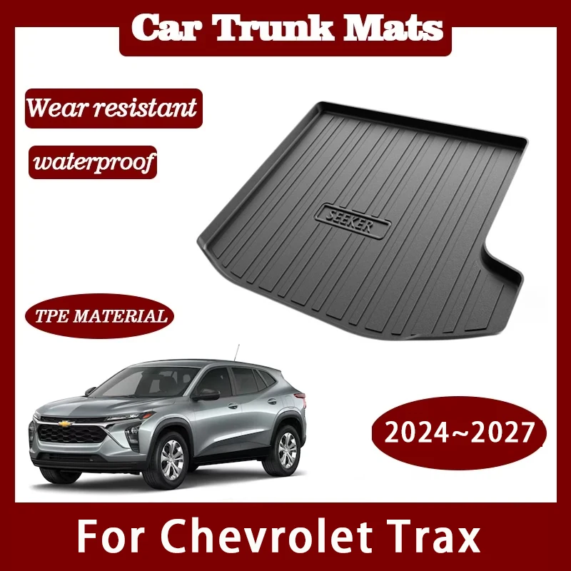 

Car Rear Trunk Mats For Chevrolet Trax Seeker 2024 2025 2026 2027 Waterproof Pads Cargo Covers Liner TPE Carpet Auto Accessories