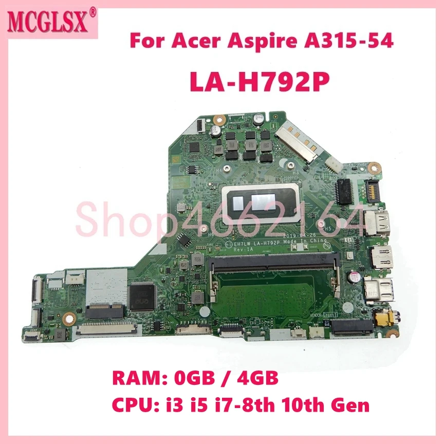 LA-H792P With i3 i5 i7-8th 10th Gen CPU 0GB/4GB-RAM Notebook Mainboard For Acer Aspire A315-54 Laptop Motherboard 100% Tested OK