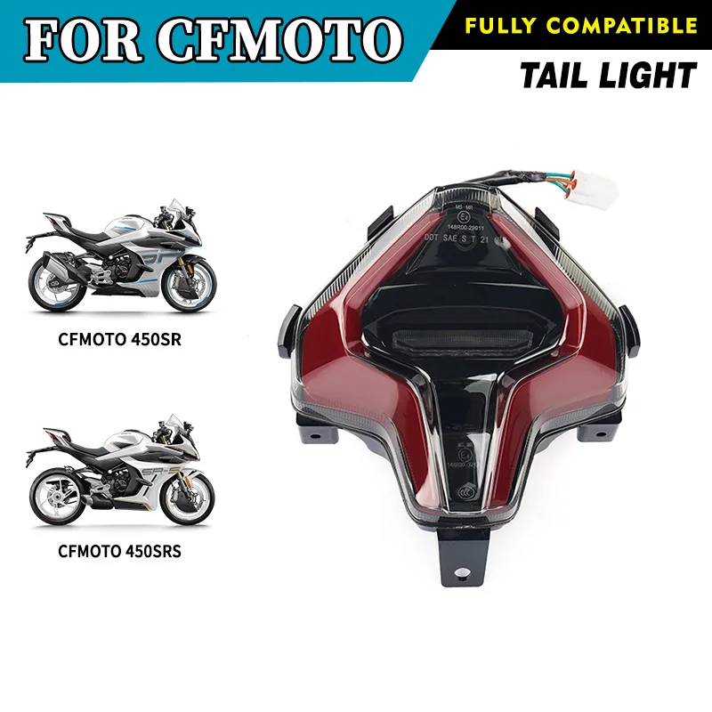 

FOR CFMOTO Tail Light Brake Light 450SR 450SRS CF400-6 SR450 450SRS CF400-9 23-25 Tail Lamp Motorcycle Original Parts