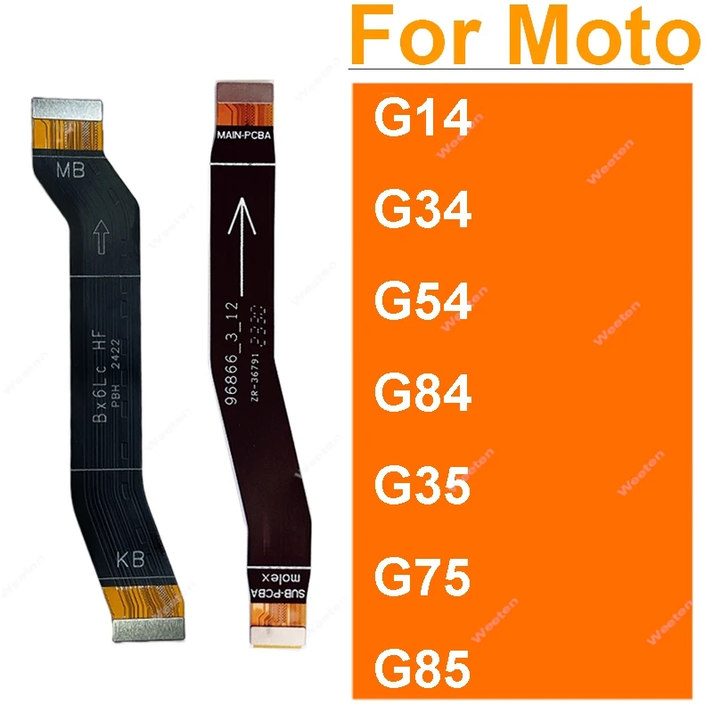 For Motorola MOTO G14 G34 G54 G75 G84 G85 G35 PAYF0010IN XT2343-1 Motherboard Flex Ribbon LCD Flex Mobile Phone Connection