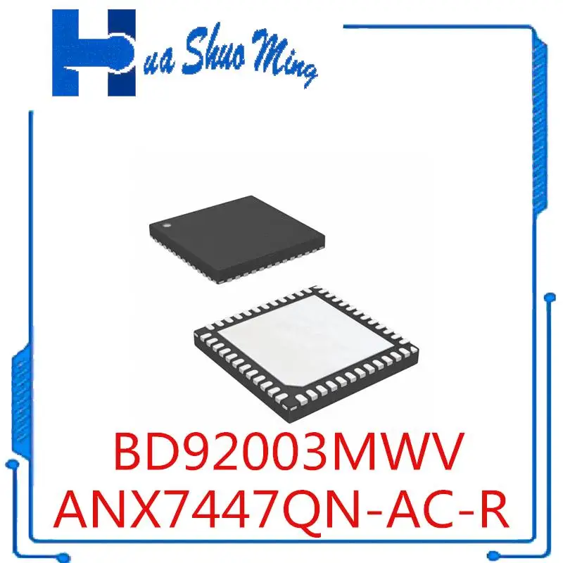 5Pcs/Lot    BD92003 D92003MW BD92003MWV  ANX7447QN-AC-R ANX7447  QFN-48