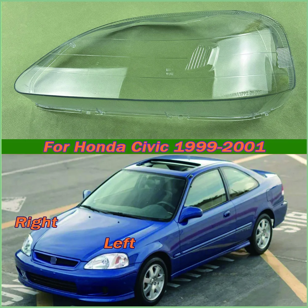 

Крышка передней фары для Honda Civic 1999-2001, прозрачный абажур, линза, корпус передней фары из оргстекла, автозапчасти